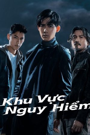 Khu Vực Nguy Hiểm