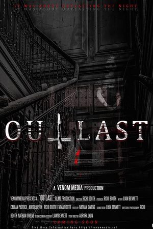 Outlast: Sinh Tồn Nơi Hoang Dã