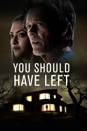 You Should Have Left