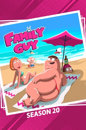 Family Guy (Phần 20) Family Guy (Phần 20)