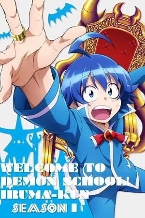 Vào Ma Giới Rồi Đấy! Iruma-Kun (Phần 1)