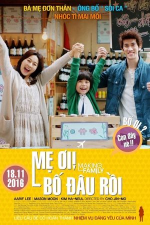 Mẹ Ơi Bố Đâu Rồi!