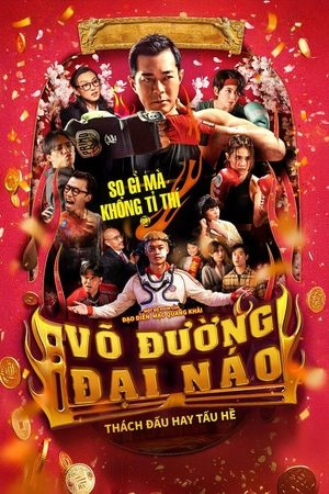 Võ Đường Đại Náo Võ Đường Đại Náo