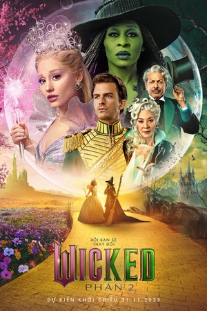 Wicked: Phần 2 Wicked: Phần 2